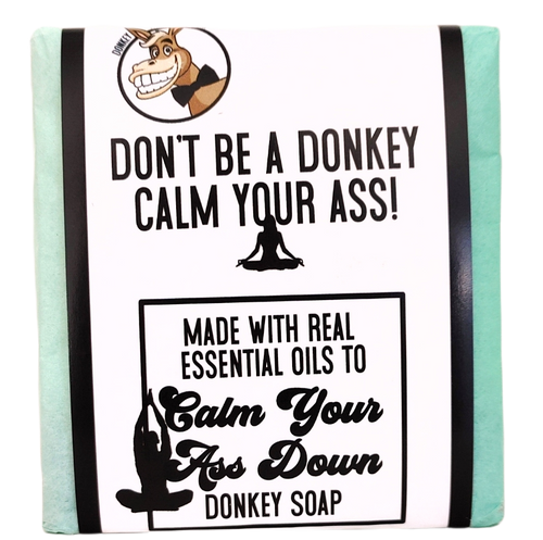 Ass Soap Donkey Milk Soap CALM YOUR ASS DOWN